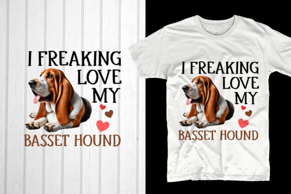 I Freaking Love My Basset Hound: The Perfect Valentine’s Day Design for Your POD Business