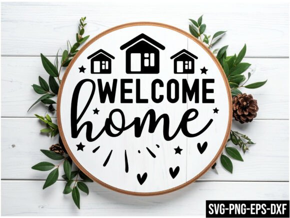 Welcome Home Round Sign Svg: A Versatile Design for Creative Projects